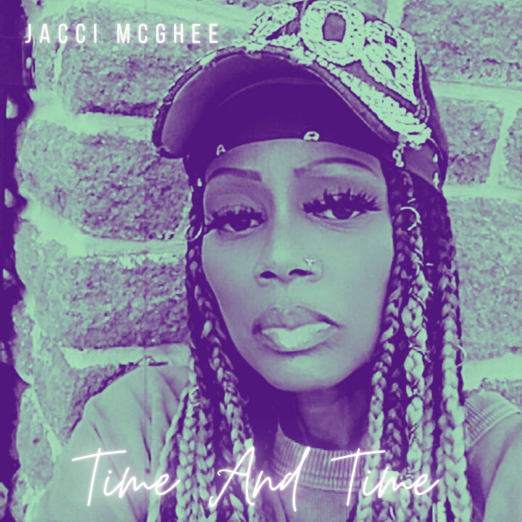 Jacci McGhee - Time And Time